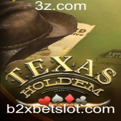 Texas Hold'em: Um Guia Completo com Enfoque no B2XBet
